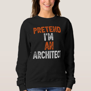 Camiseta Fingir que sou um arquiteto Fácil Figurino Hallowe