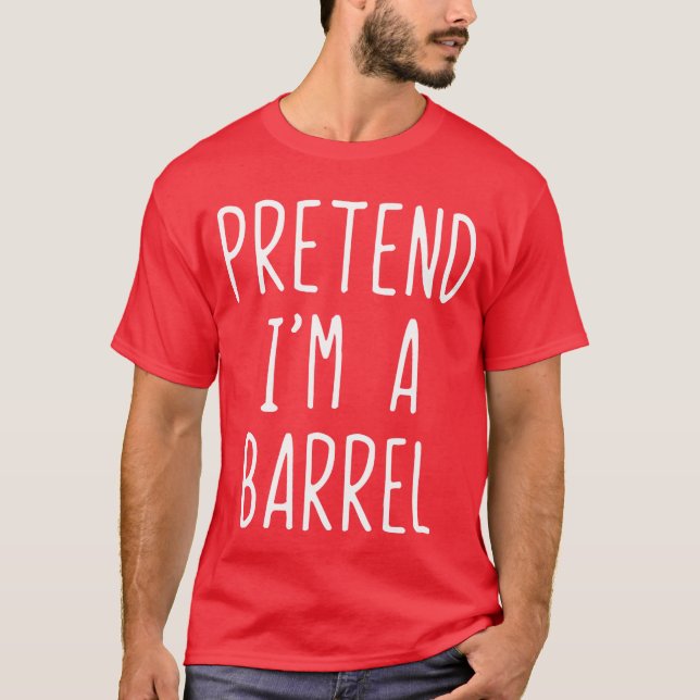 Camiseta Fingir Que Sou Um Barrel Figurume Halloween Engraç (Frente)