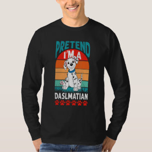 Camiseta Fingir que sou um cão dálmata fantasia preguiçosa 