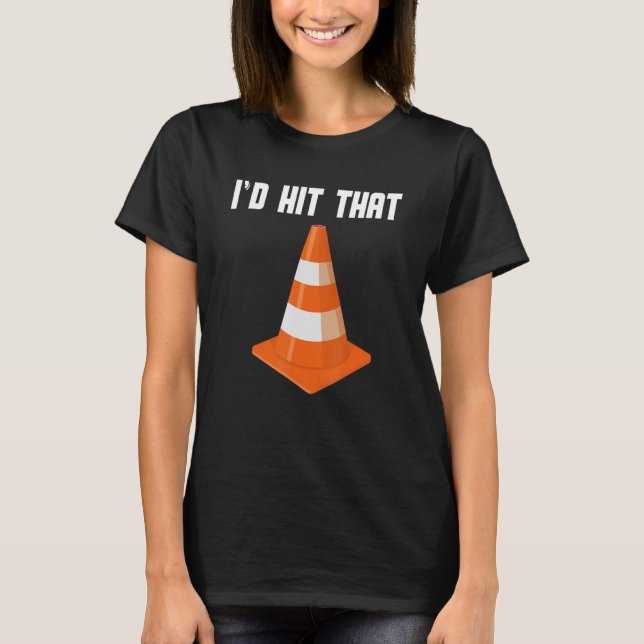 Camiseta Fingir que sou um Cone de Tráfego, Eu Acertaria Es (Frente)