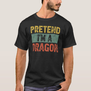 Camiseta Fingir que sou um dragão no último minuto, preguiç