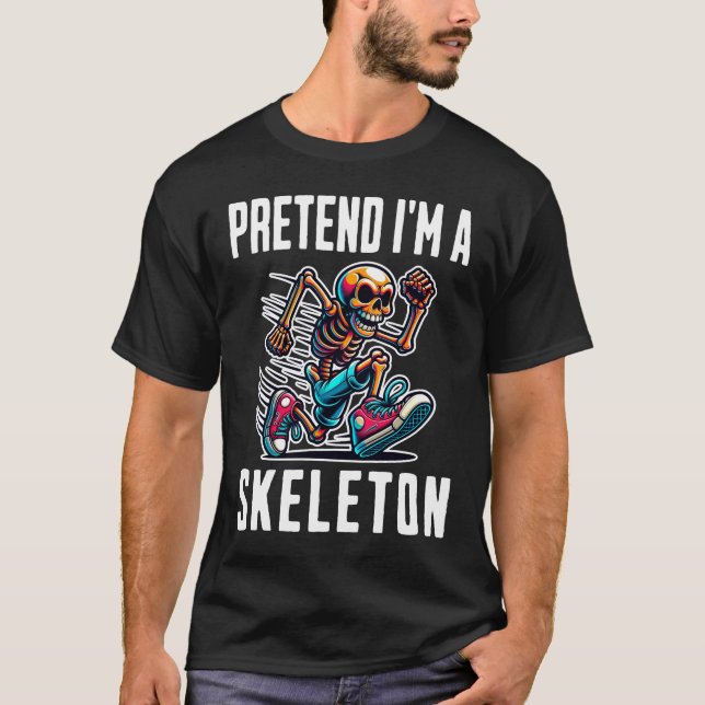Camiseta Fingir Que Sou Um Esqueleto (Frente)