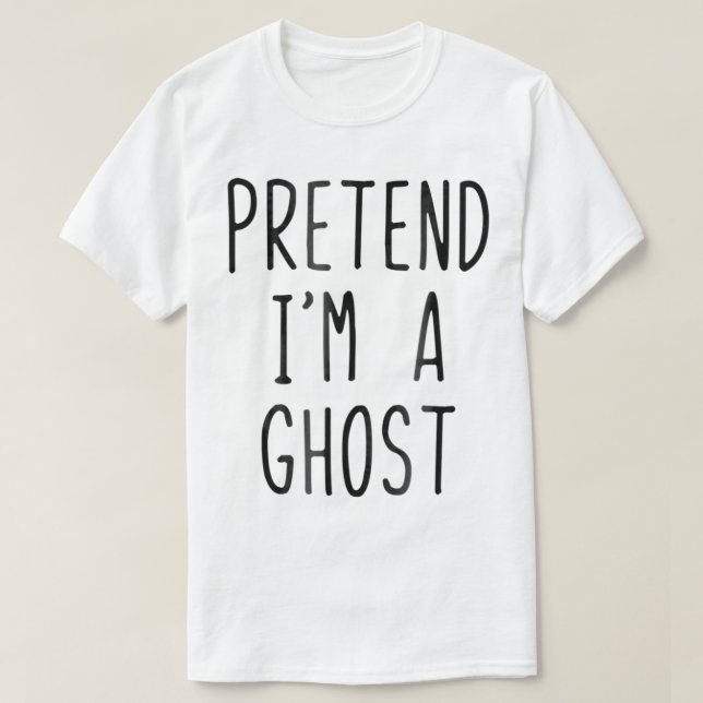 Camiseta Fingir Que Sou Um Fantasma De Halloween Fácil (Frente do Design)