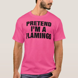 Camiseta Fingir que sou um Fusível de Adulto Flamingo Hallo