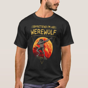 Camiseta Fingir que sou um lobisomem lua vermelha para os l
