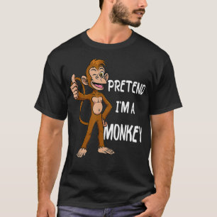 Camiseta Fingir que sou um macaco Tee Engraçado Custo das B