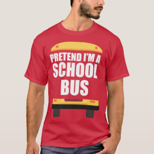 Camiseta Fingir Que Sou Um Motorista De Ônibus Engraçado No