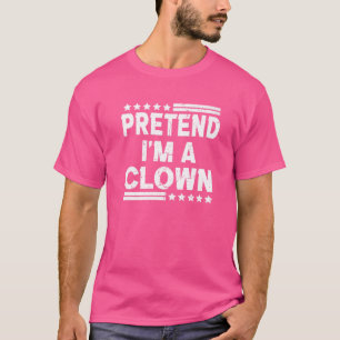 Camiseta Fingir que sou um palhaço de festas de festas de H