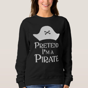 Camiseta Fingir Que Sou Um Pirata