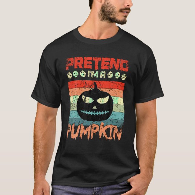 Camiseta Fingir que sou um "Pumpkin Spooky Lazy Halloween C (Frente)