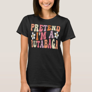 Camiseta Fingir que sou um Rutabaga, Comida Engraçado Hallo