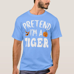 Camiseta Fingir Que Sou Um Tigre Figurino De Halloween Home
