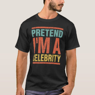 Camiseta Fingir que sou uma celebridade no dia das bruxas p
