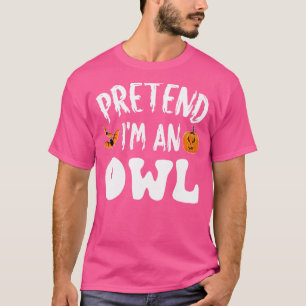 Camiseta Fingir que sou uma coruja de Halloween.