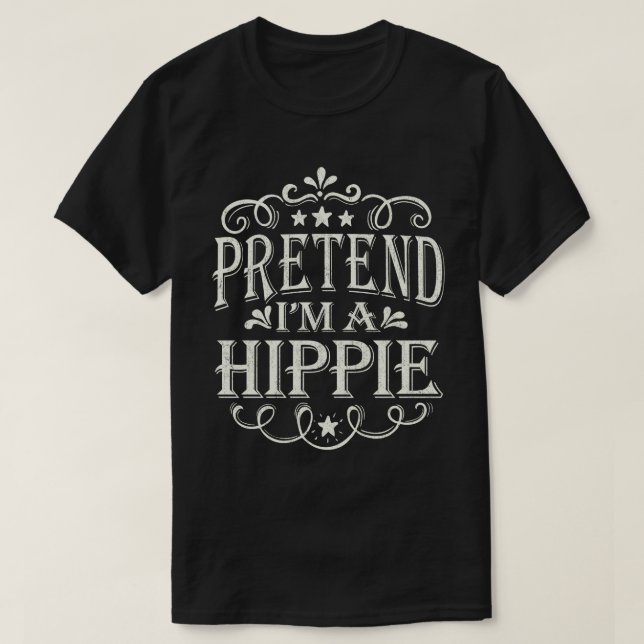 Camiseta Fingir que sou uma fantasia de Halloween de Hippie (Frente do Design)