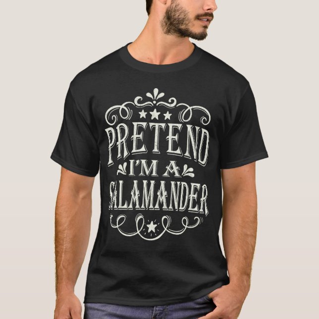 Camiseta Fingir que sou uma fantasia fácil de salamandra de (Frente)