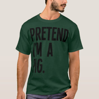 Camiseta Fingir que sou uma Festa de Dias de as Bruxas engr