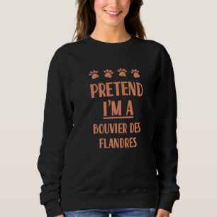 Camiseta Fingir que sou uma roupa de Bouvier Des Flandres