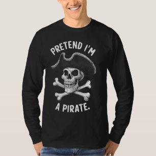 Camiseta Fingir um pirata pirata pirata pirata pirata pirat