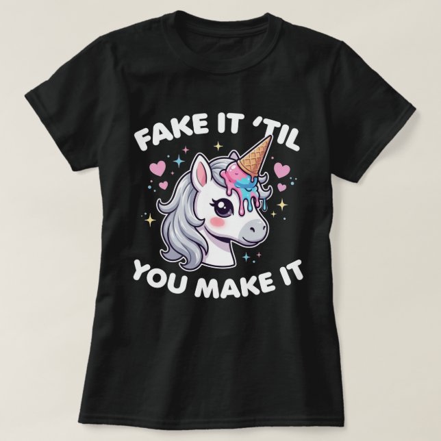Camiseta Finja ATÉ Conseguir Engraçado (Frente do Design)