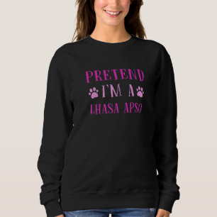 Camiseta Finja que sou Lhasa Apso Long Haired Lhasa Humor