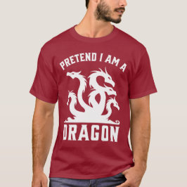 Camiseta Finja que sou um Dragão