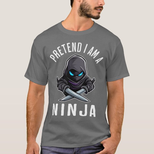 Camiseta Finja que sou um Ninja (Frente)