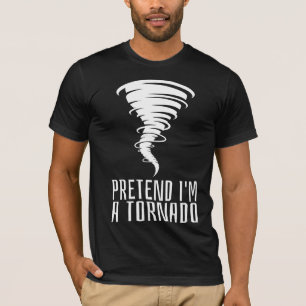 Camiseta Finja que sou um Tornado - Fantasia Divertida de H