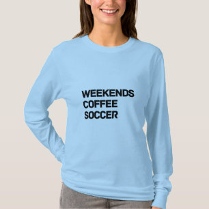 Camiseta Fins de semana Cores de conforto de café e futebol