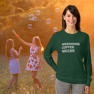 Camiseta Fins de semana Cores de conforto de café e futebol