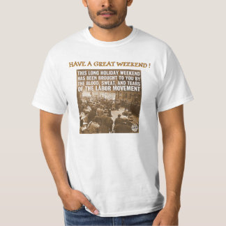 CAMISETA FINS DE SEMANA TRAZIDOS A VOCÊ PELO MOVIMENTO