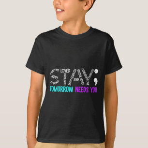 Camiseta Fique Amanhã Precisa de Você Ponto e Vírgula Preve