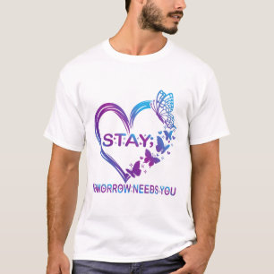 Camiseta Fique Amanhã Precisa Que Você Prevena O Suicídio