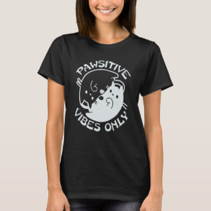 Camiseta Fique APENAS VIBRAÇÕES PAWSITIVAS Gato Yin Yang Na