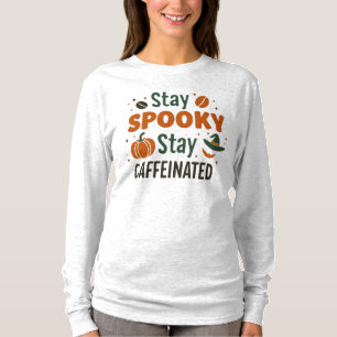 Camiseta Fique Assustador Fique Cafeinado