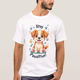 Camiseta Fique Cachorro Pawsitivo Por cima da teta