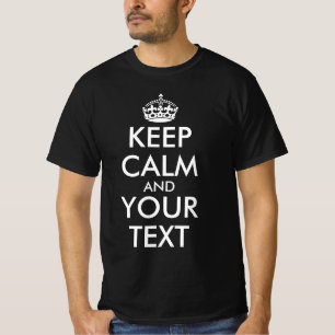 Camiseta Fique calma e continue - Crie o seu