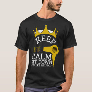 Camiseta Fique Calma Sente-Se E Deixe-Me Consertá-Lo Engraç