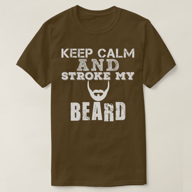 Camiseta Fique Calmo E Aperte Minha Barba 2 (Frente do Design)