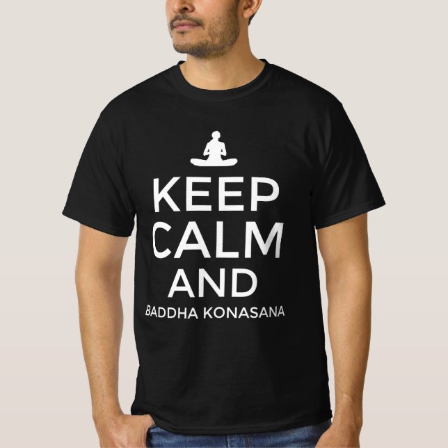 Camiseta Fique calmo e baddha konasana (Frente)