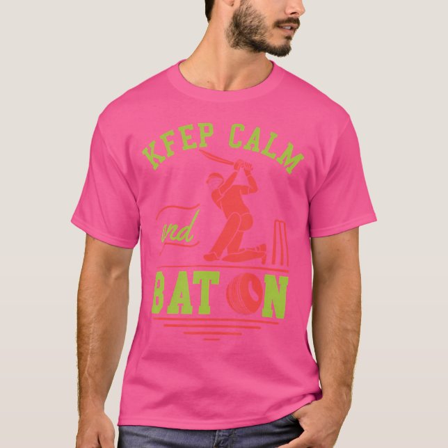 Camiseta Fique Calmo E Bata Nos Fãs De Críquete E Na Tomada (Frente)