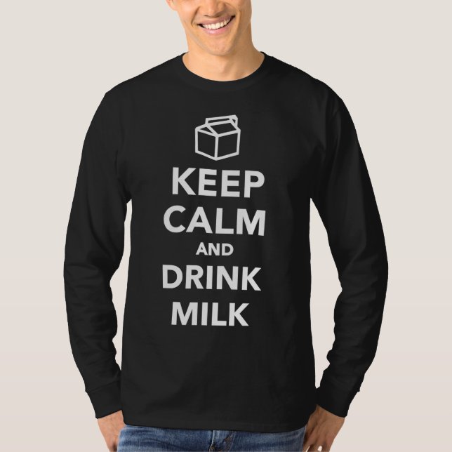 Camiseta Fique calmo e beba leite (Frente)