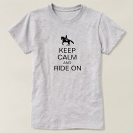 Camiseta Fique calmo e caminhe sobre o Equestre Engraçado