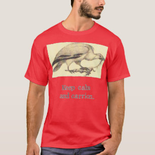 Camiseta Fique Calmo E Carrion