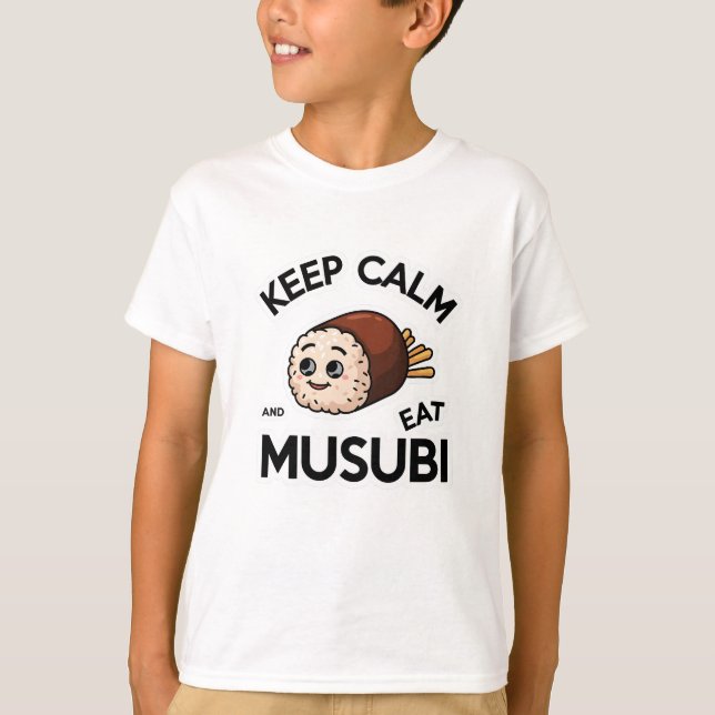 Camiseta Fique calmo e coma Musubi (Frente)