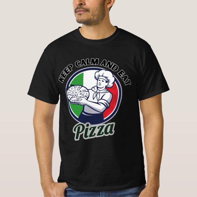 Camiseta Fique Calmo E Coma Pizza (Frente)