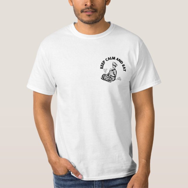 Camiseta Fique Calmo E Coma Pizza (Frente)