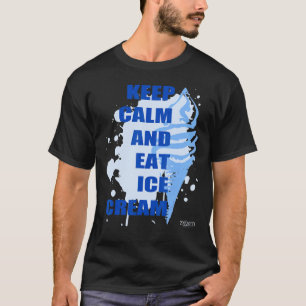 Camiseta Fique Calmo E Coma Sorvete Azul