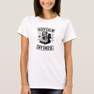Camiseta Fique calmo e diga queijo