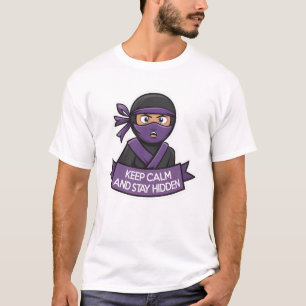 Camiseta Fique Calmo E Esconda-Se